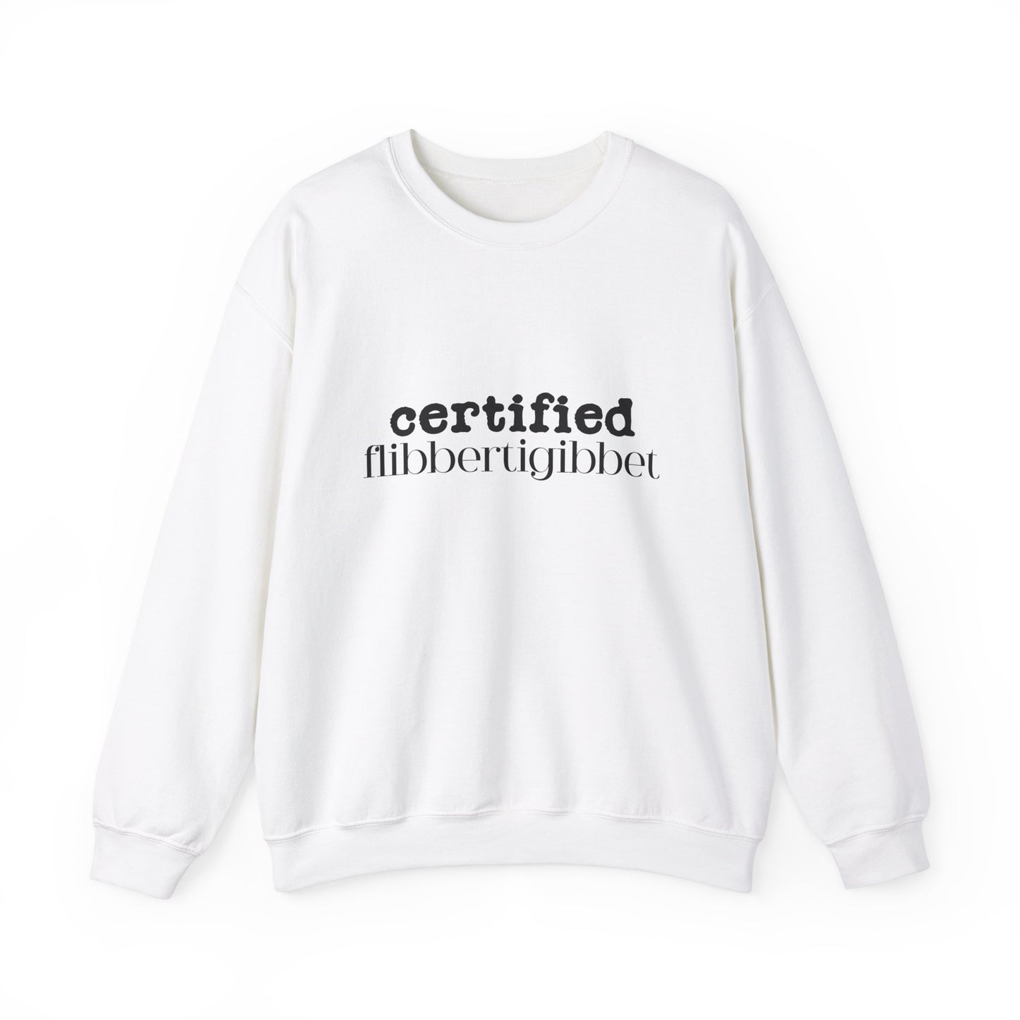 Certified Flibbertigibbet, Funny Unisex Sweatshirt, Booktok Jumper, Cozy Crewneck Pullover, Comfy Sweater, Humorous Outerwear, Bookworm Gift