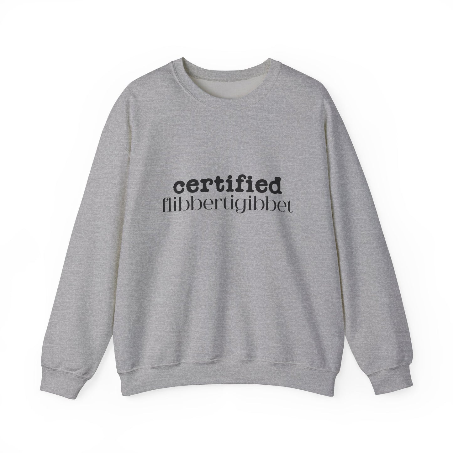 Certified Flibbertigibbet, Funny Unisex Sweatshirt, Booktok Jumper, Cozy Crewneck Pullover, Comfy Sweater, Humorous Outerwear, Bookworm Gift