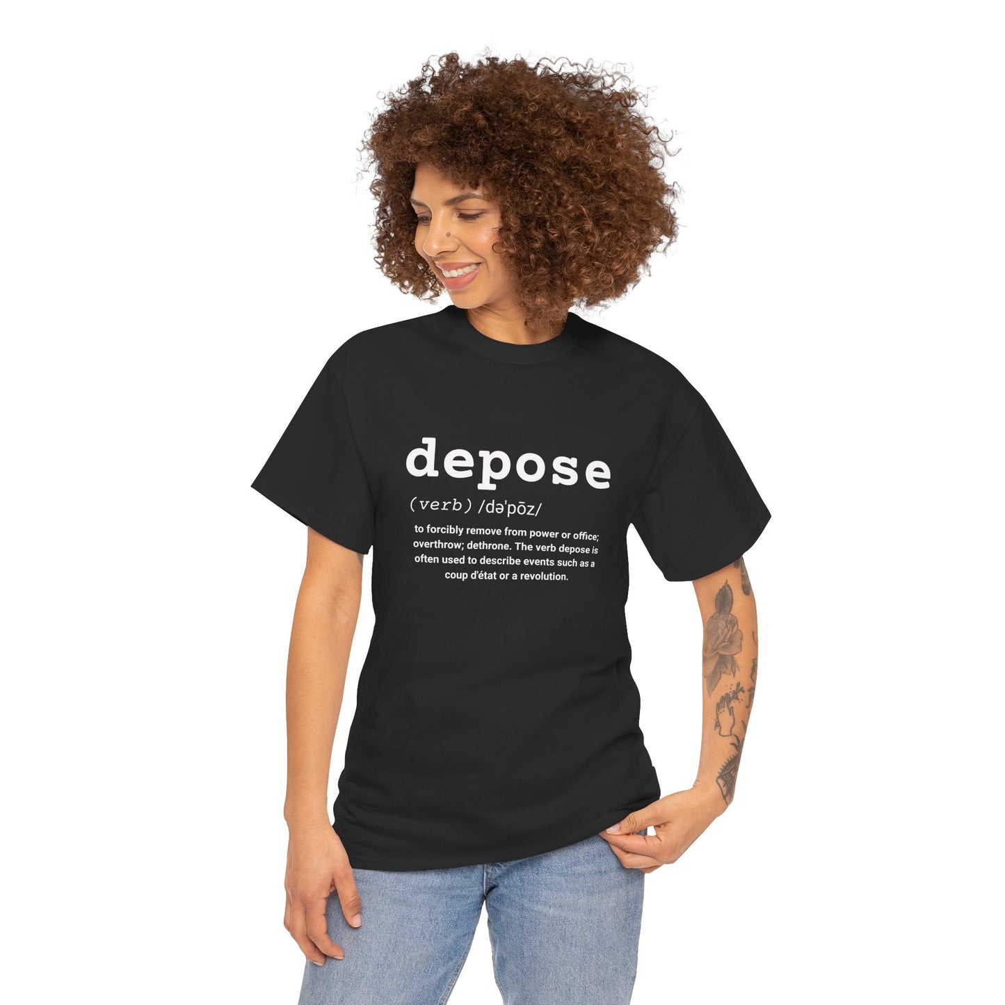 Depose Definition T-Shirt – Witty Political Humor Graphic Tee