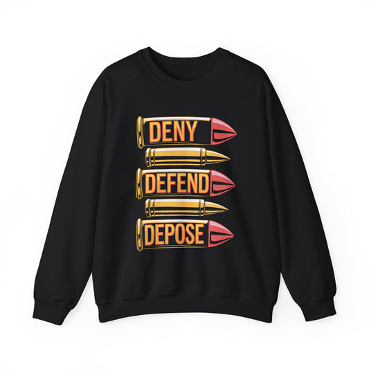 Deny Defend Depose Bullet Graphic Sweatshirt – Edgy Political Pullover