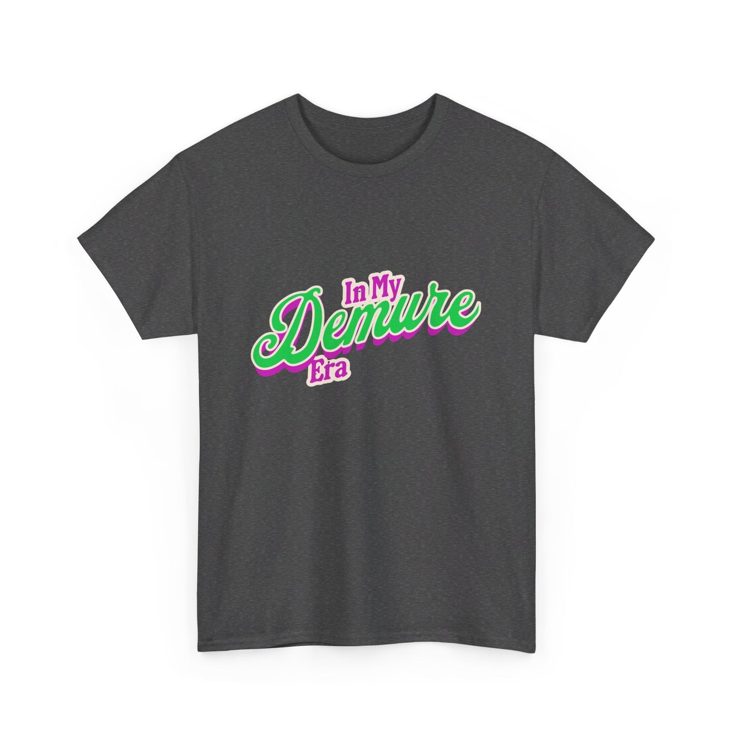 In My Demure Era Unisex Heavy Cotton Tee